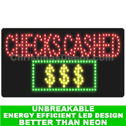 LED Flashing Lighted Checks Cashed Sign